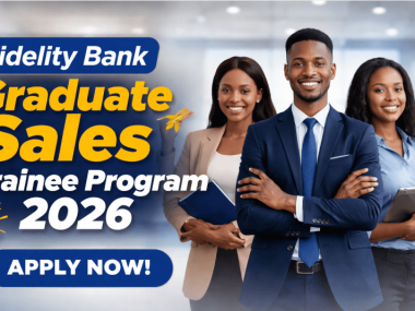 Fidelity Bank Graduate Sales Trainee Program